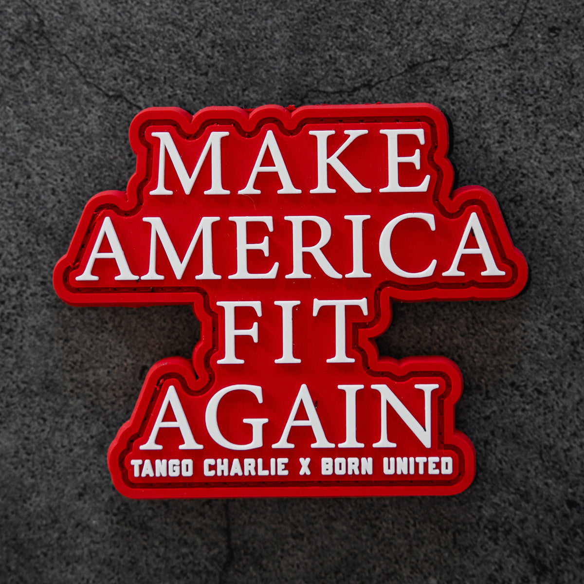 Make America Fit Again - Patch by Tango Charlie Apparel