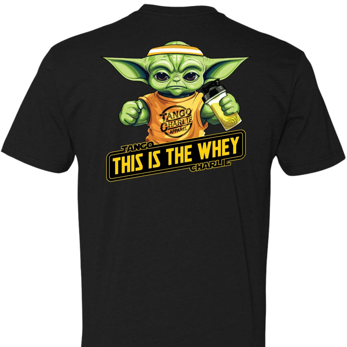 This is the Whey, Grogu - tee by Tango Charlie Apparel