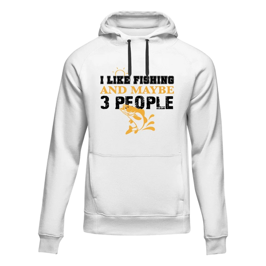 I Like Fishing And Maybe Like 3 People Unisex Hoodie by Outdoorzees