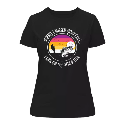 I Was On Another Line T-Shirt for Women by Outdoorzees