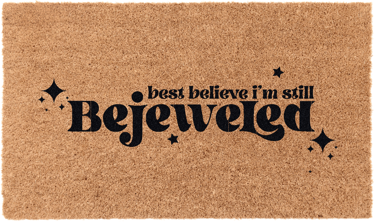 Best Believe I'm Still BejeweledTorqelo.com