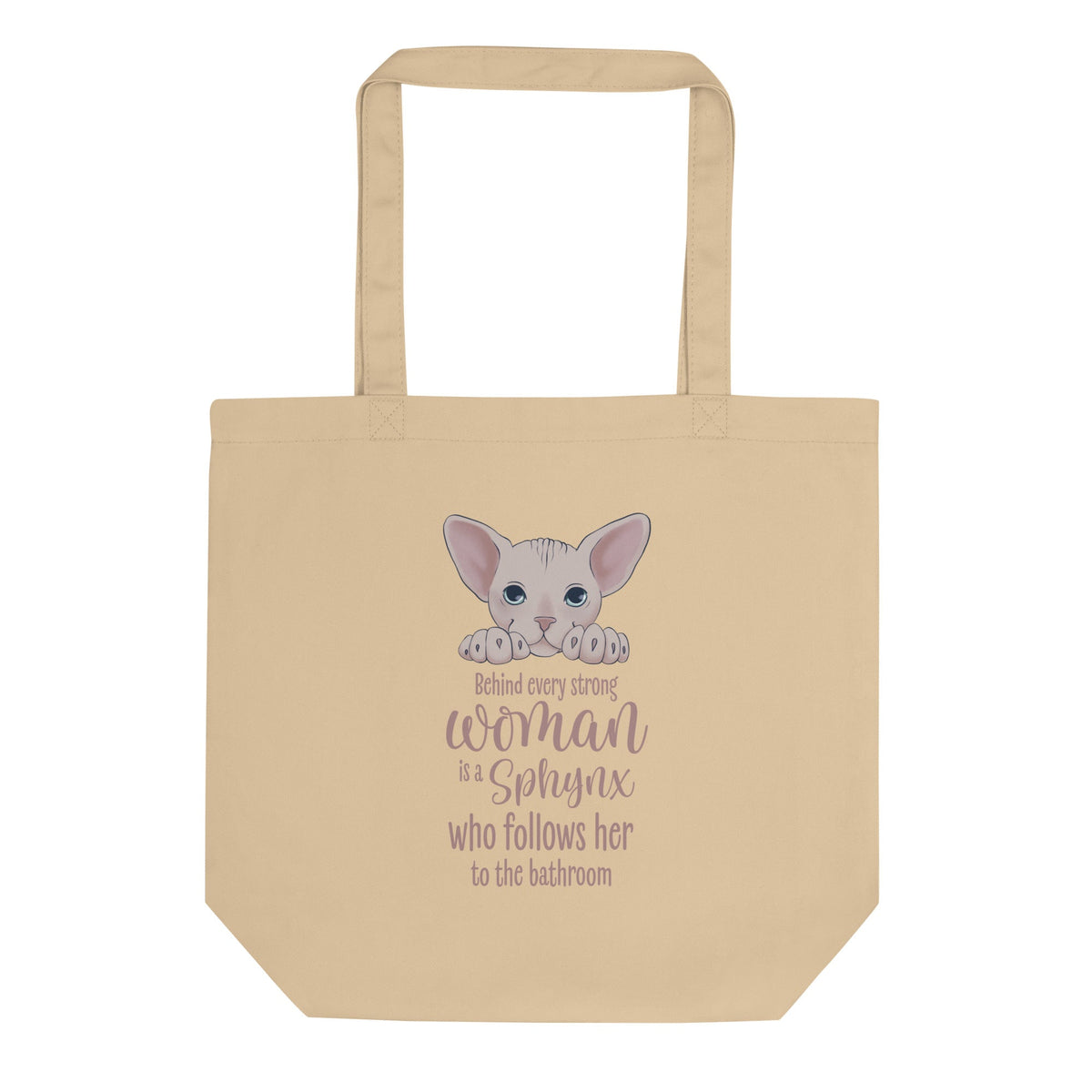 "BEHIND EVERY WOMAN" SPHYNX TOTE by ReNewedPet