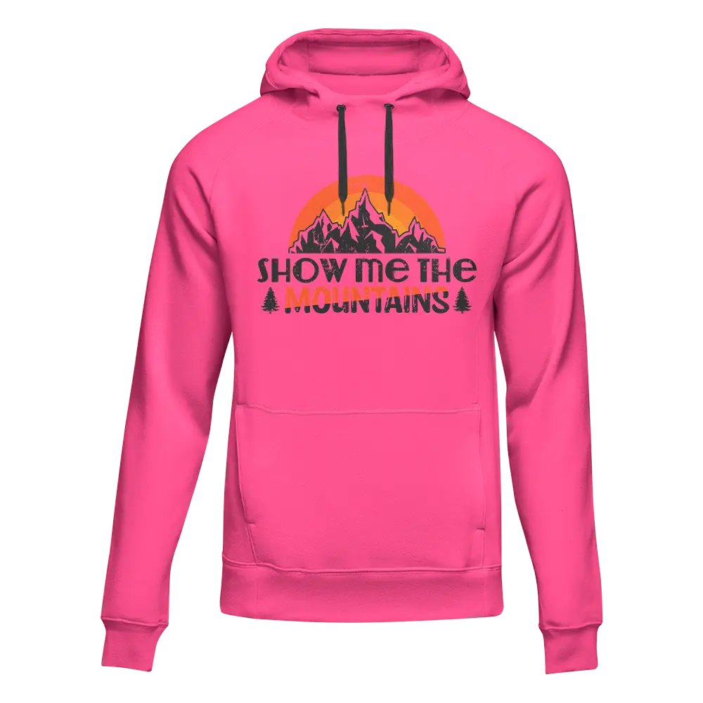 Hiking Show Me To The Mountains Adult Fleece Hoodie by Outdoorzees