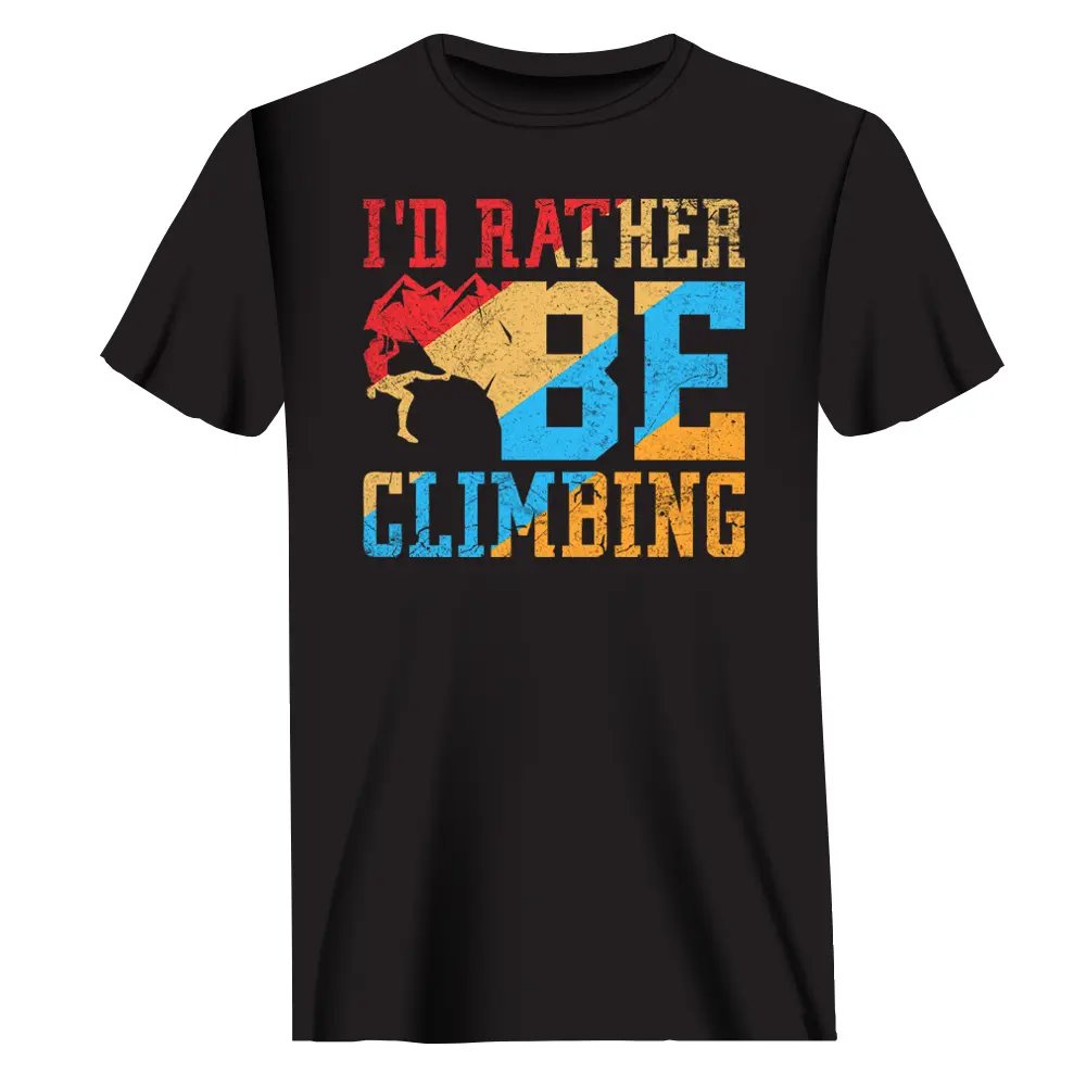 Climbing I'd Rather Be Climbing Man T-Shirt by Outdoorzees
