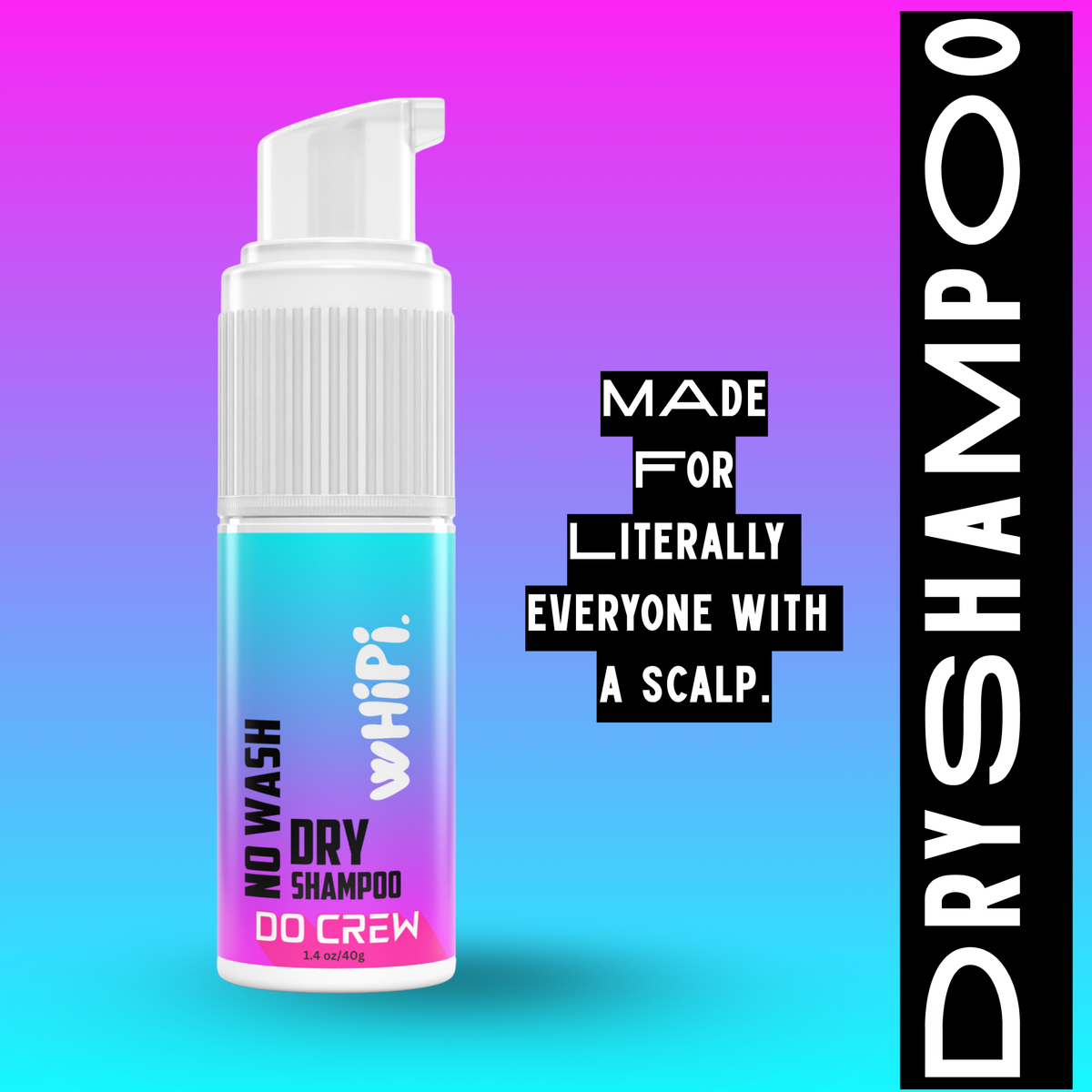 No Wash- Do Crew Dry Shampoo by Whipi Co