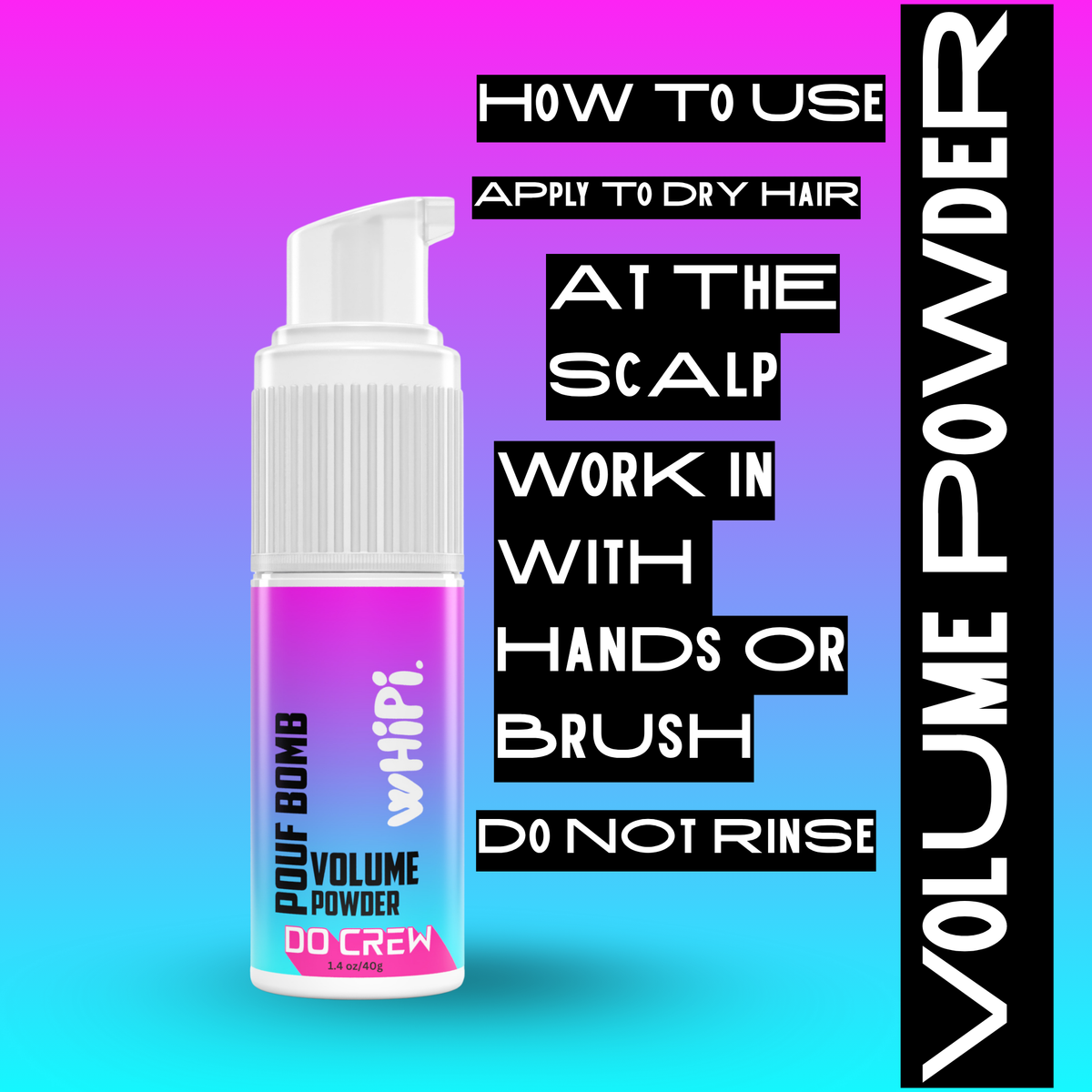 Pouf Bomb- Do Crew Volume Powder by Whipi Co