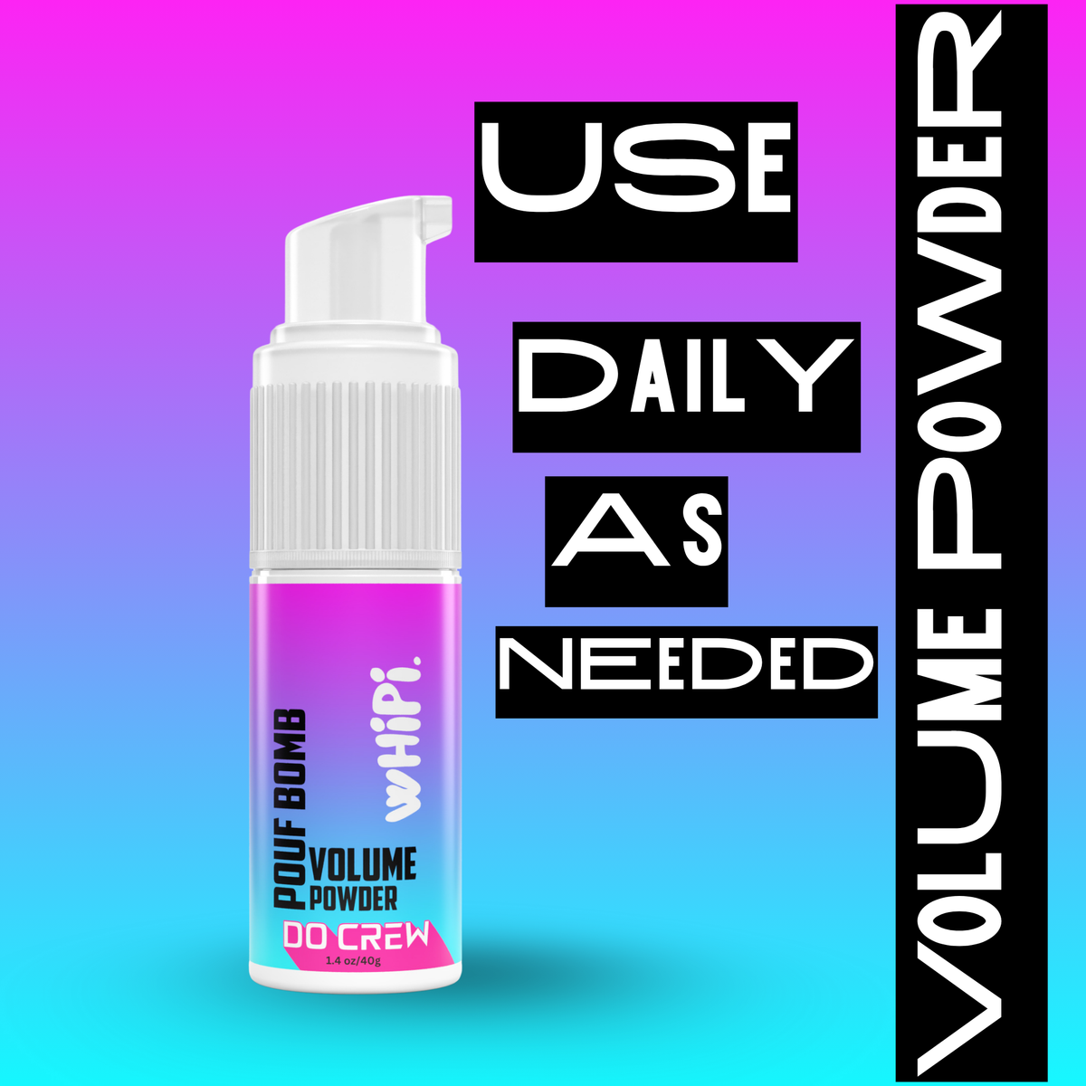 Pouf Bomb- Do Crew Volume Powder by Whipi Co