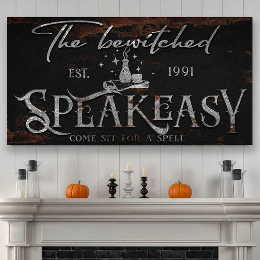 The Bewitched Speakeasy Halloween Sign III by Tailored Canvases