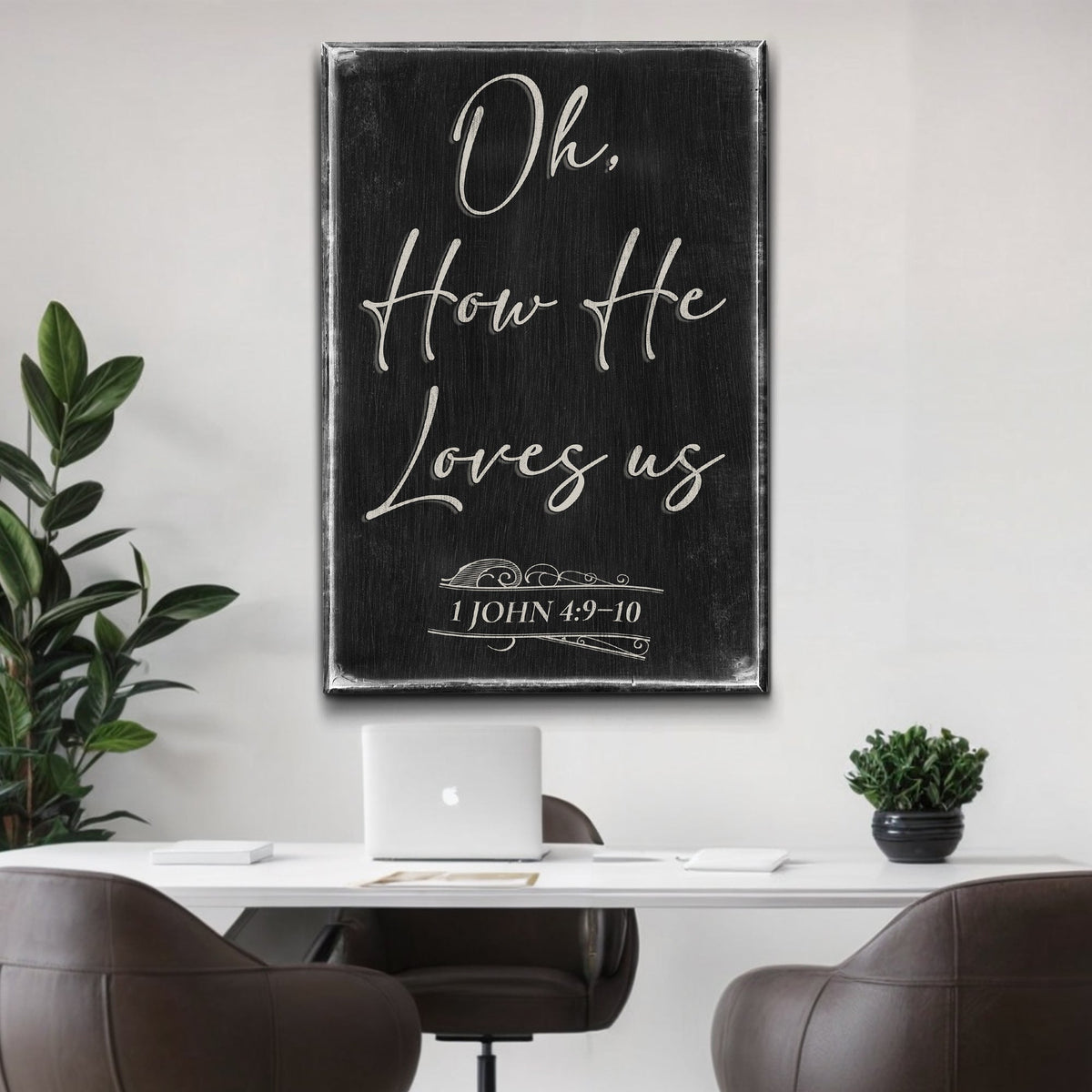 1 John 4:9-10 Oh How He Loves Us canvas wall sign by Tailored Canvases