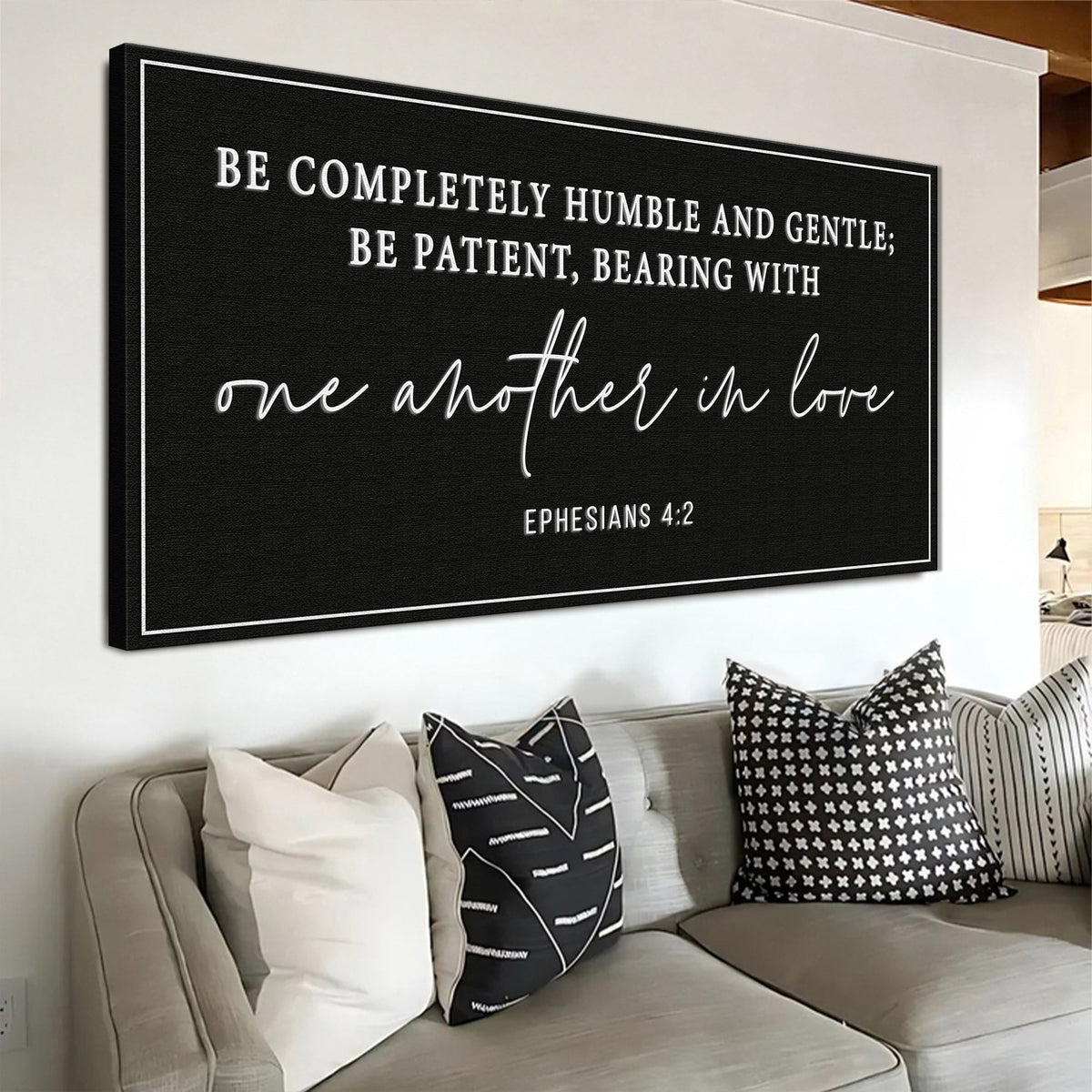 Be Completely Humble And Gentle - Ephesians 4:2 Faith Sign by Tailored Canvases