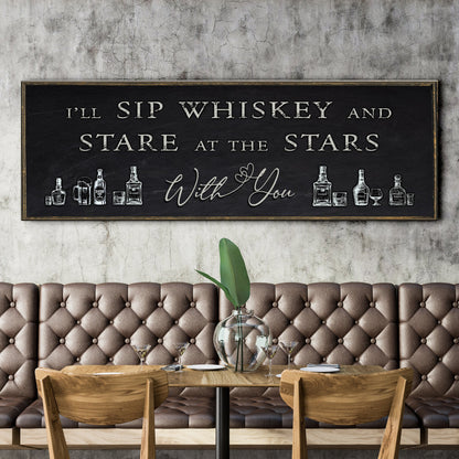 Sip Whiskey With You Bar Sign II by Tailored Canvases