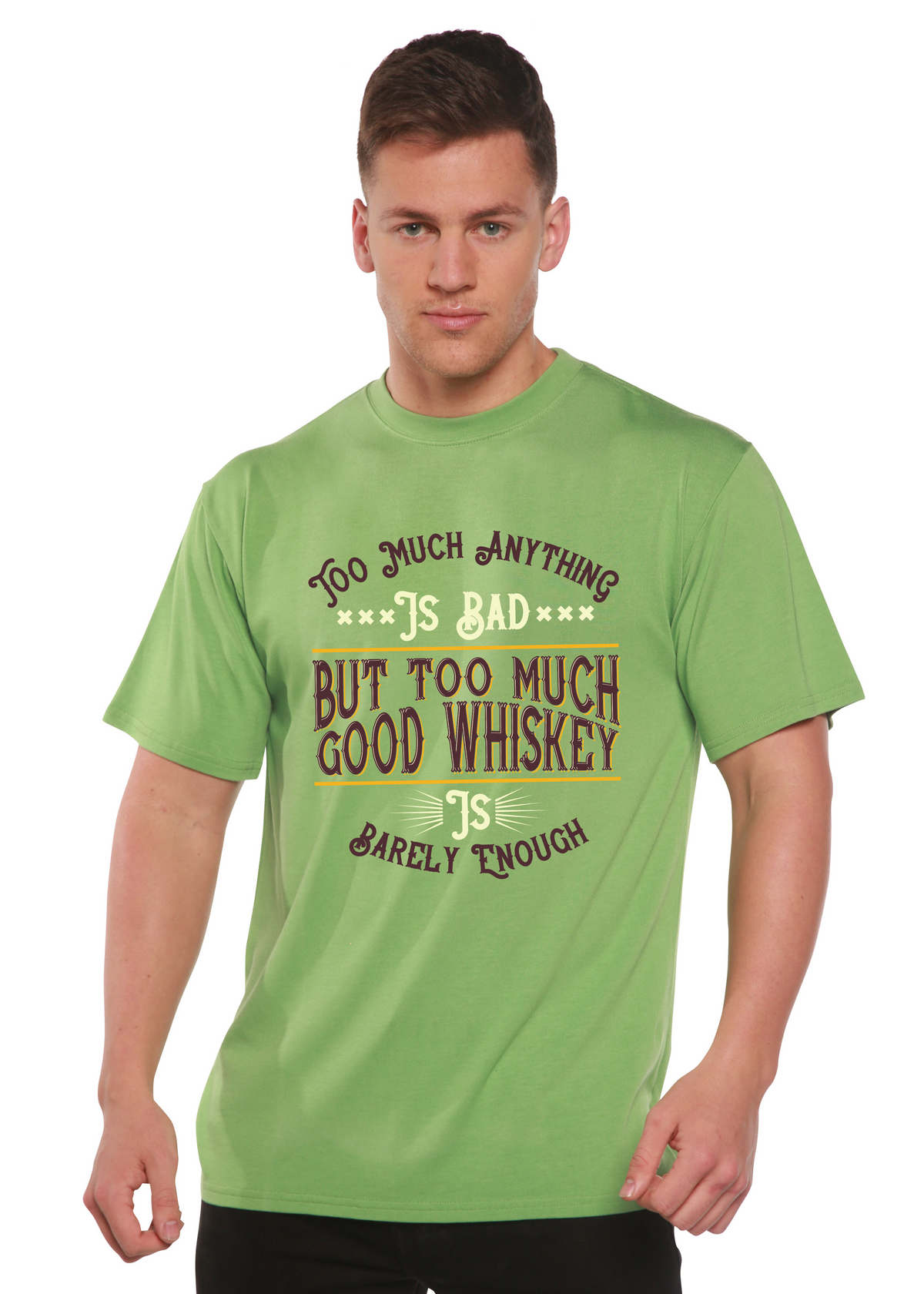 But Too Much Good Whiskey men's short sleeve graphic T-shirt in bamboo viscose and organic cotton