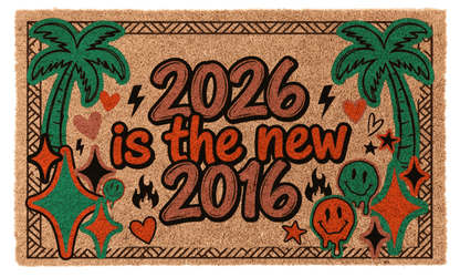 2026 is the New 2016 coir doormat with retro font by Coco Mats N More