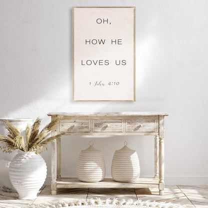 Oh How He Loves Us Faith Sign II canvas wall sign by Tailored Canvases, view 3
