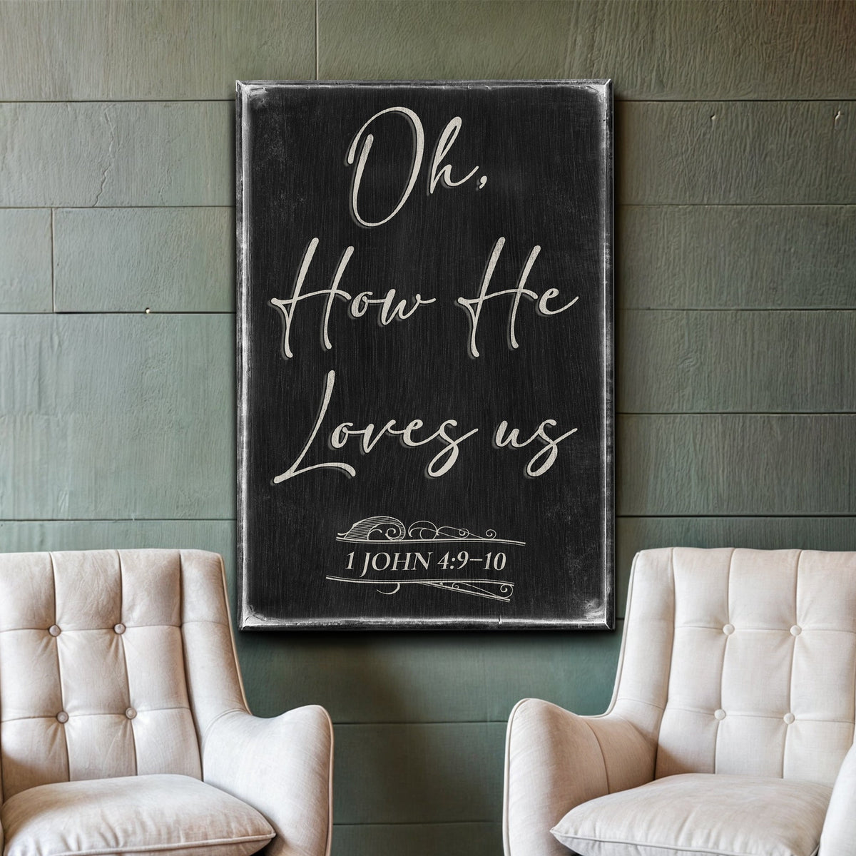 1 John 4:9-10 Oh How He Loves Us canvas wall sign by Tailored Canvases, view 2