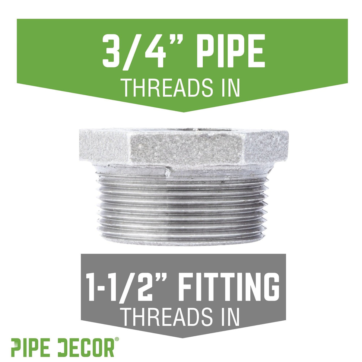 PIPE DECOR 1-1/2 in. x 3/4 in. galvanized iron bushing pipe fitting