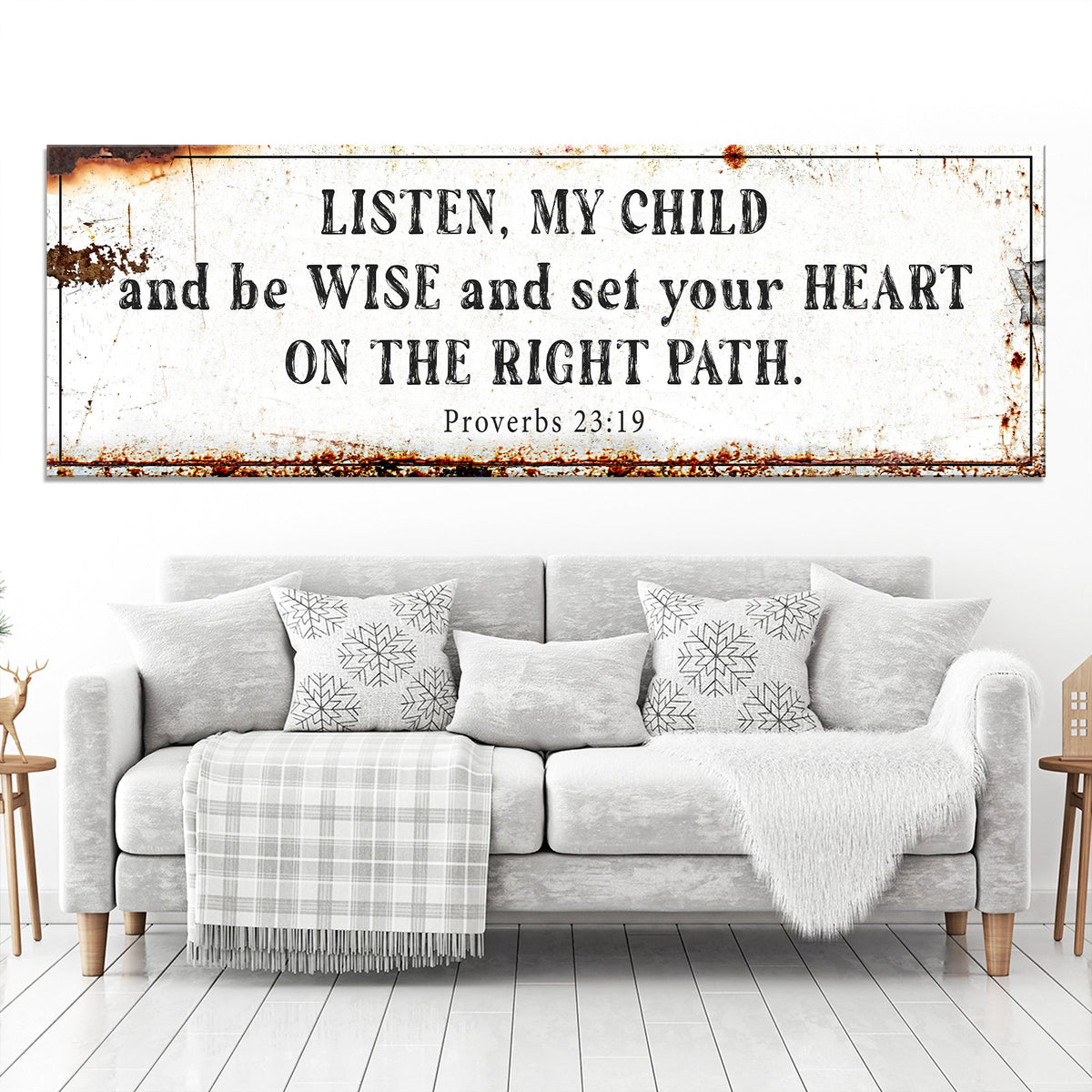 Be Wise and Set Your Heart on The Right Path - Proverbs 23:19 Faith Sign by Tailored Canvases