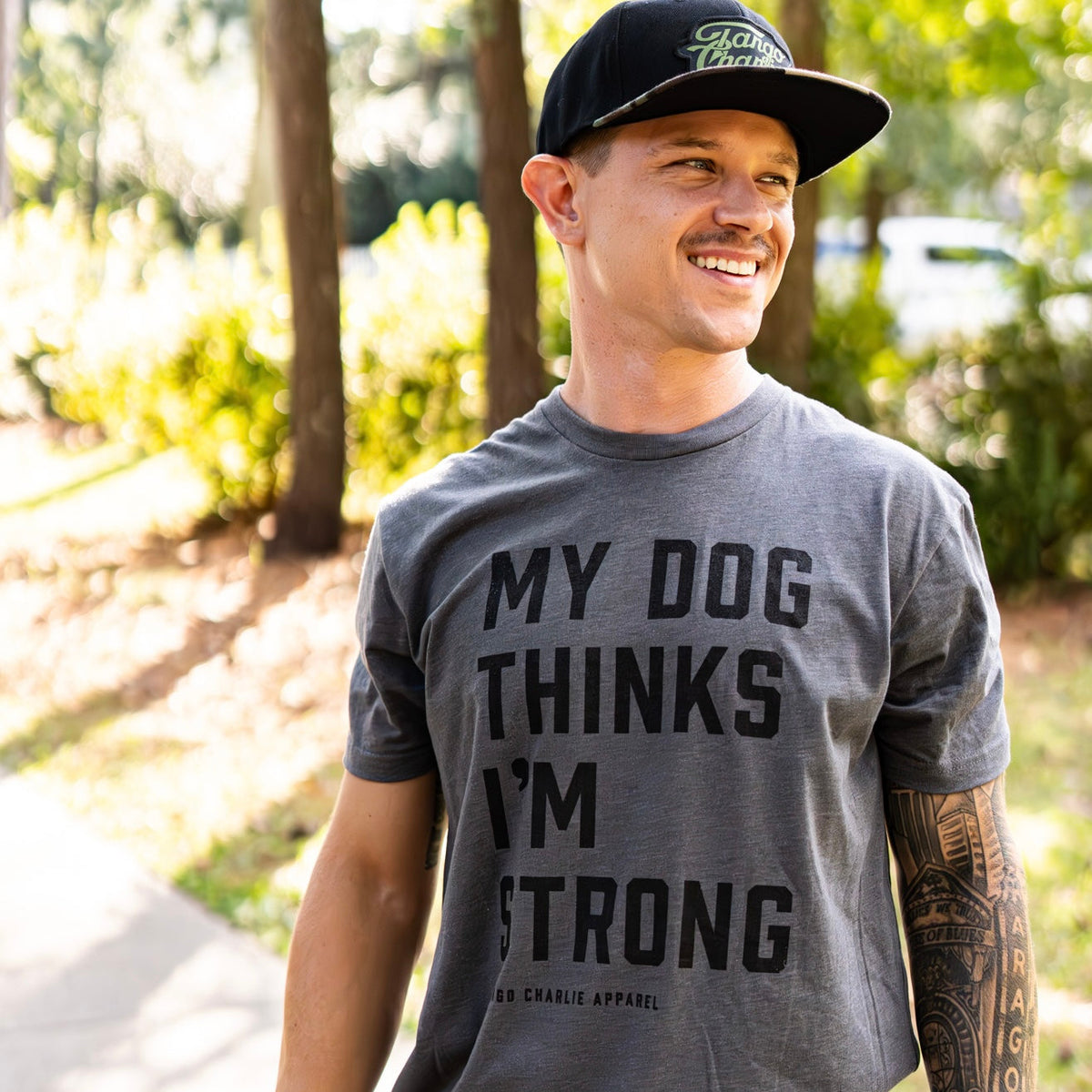 My Dog Thinks I’m Strong - tee by Tango Charlie Apparel