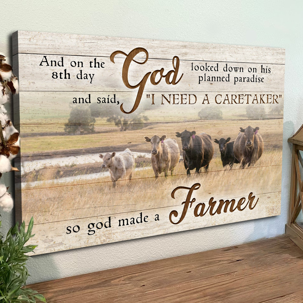 On The 8th Day God Made A Farmer Sign III by Tailored Canvases