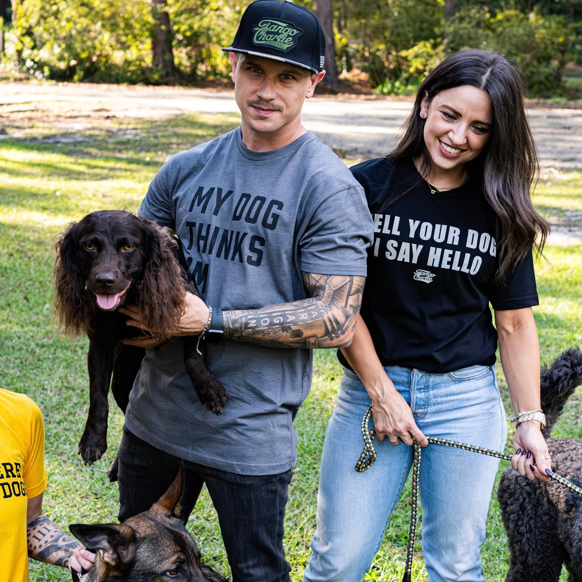 My Dog Thinks I’m Strong - tee by Tango Charlie Apparel