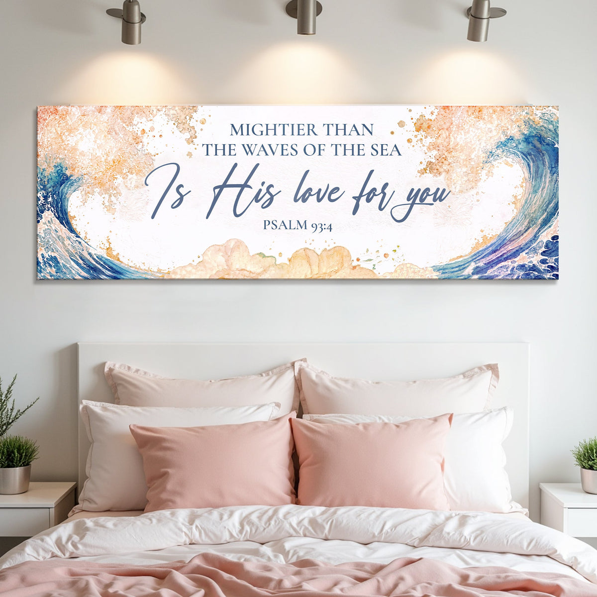 Mightier Than the Waves of the Sea Psalm 93:4 Faith Sign IV by Tailored Canvases