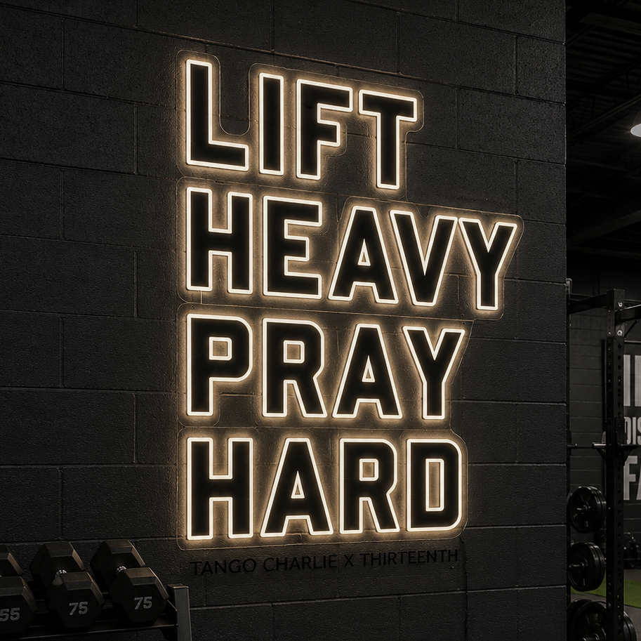Lift Heavy. Pray Hard. - Neon Light Sign by Tango Charlie Apparel