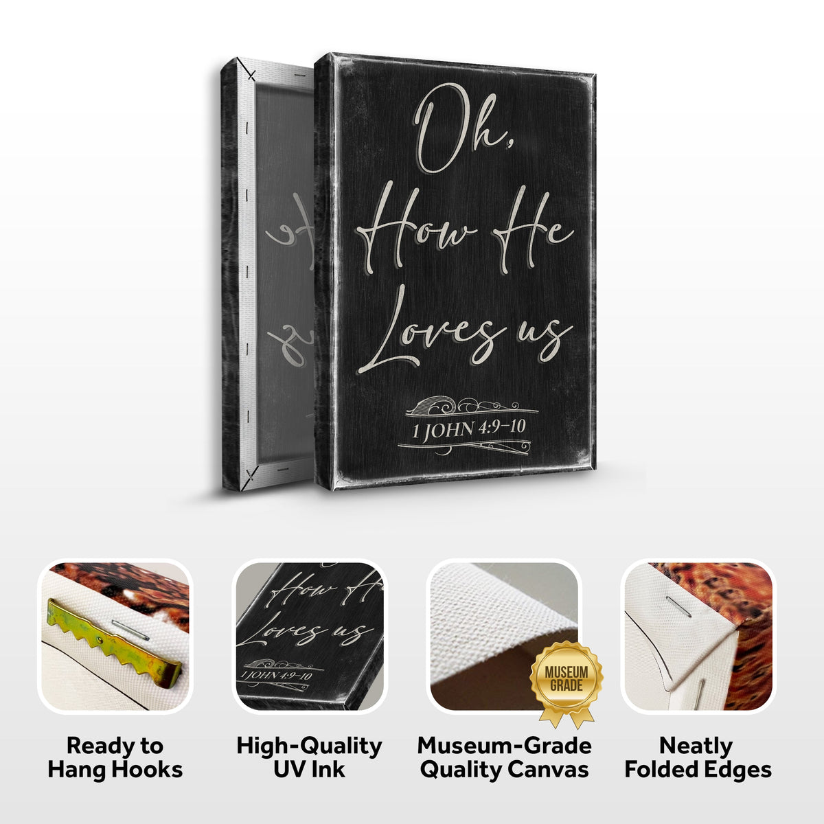 1 John 4:9-10 Oh How He Loves Us canvas wall sign by Tailored Canvases, view 6