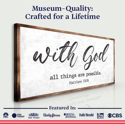 Matthew 19:26 - With God All Things Are Possible Faith Sign by Tailored Canvases