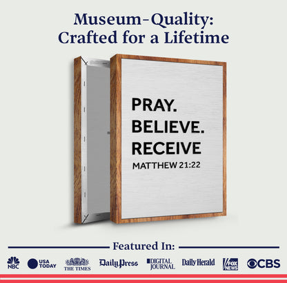 Matthew 21:22 - Pray Believe Receive Faith Sign by Tailored Canvases