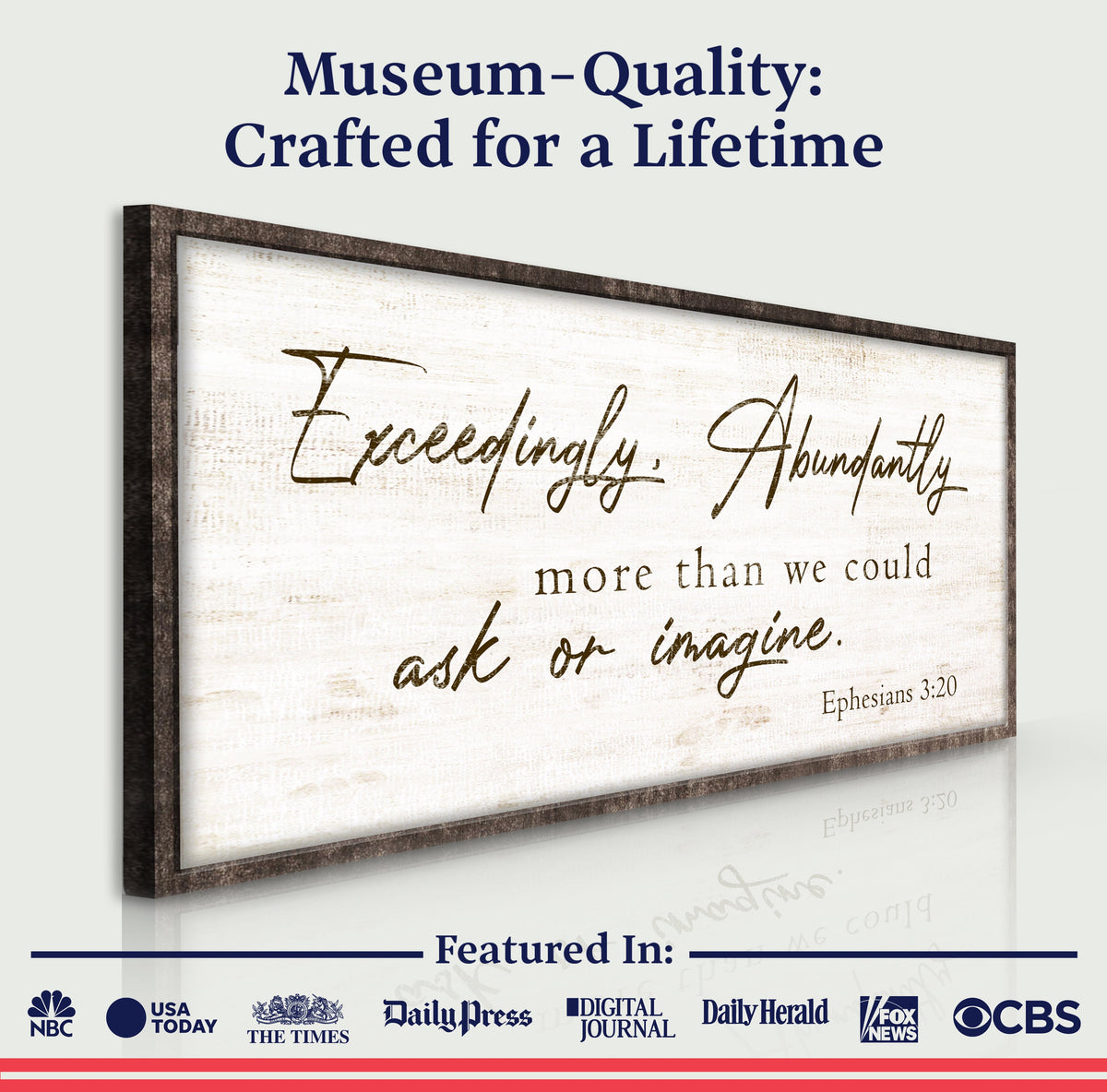 Exceedingly, Abundantly More Than We Could Ask Or Imagine Faith Sign IV by Tailored Canvases