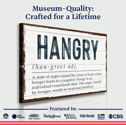 Hangry Kitchen Sign II by Tailored Canvases