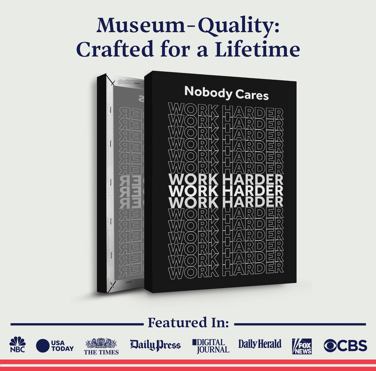 Work Harder Motivational Wall Sign by Tailored Canvases