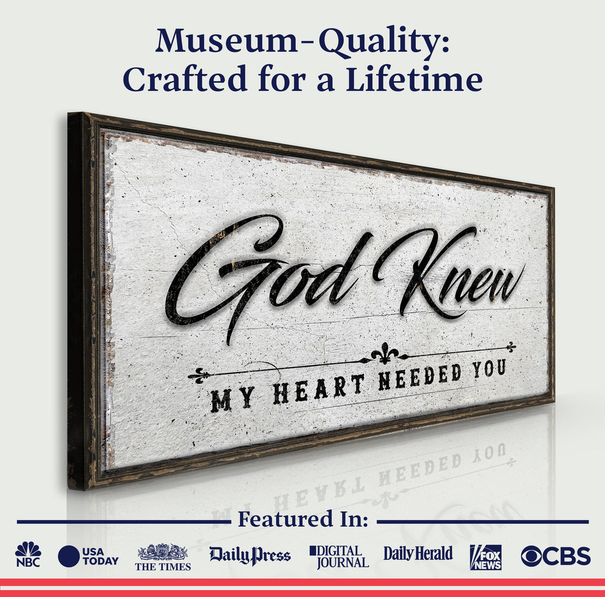 God Knew Sign by Tailored Canvases