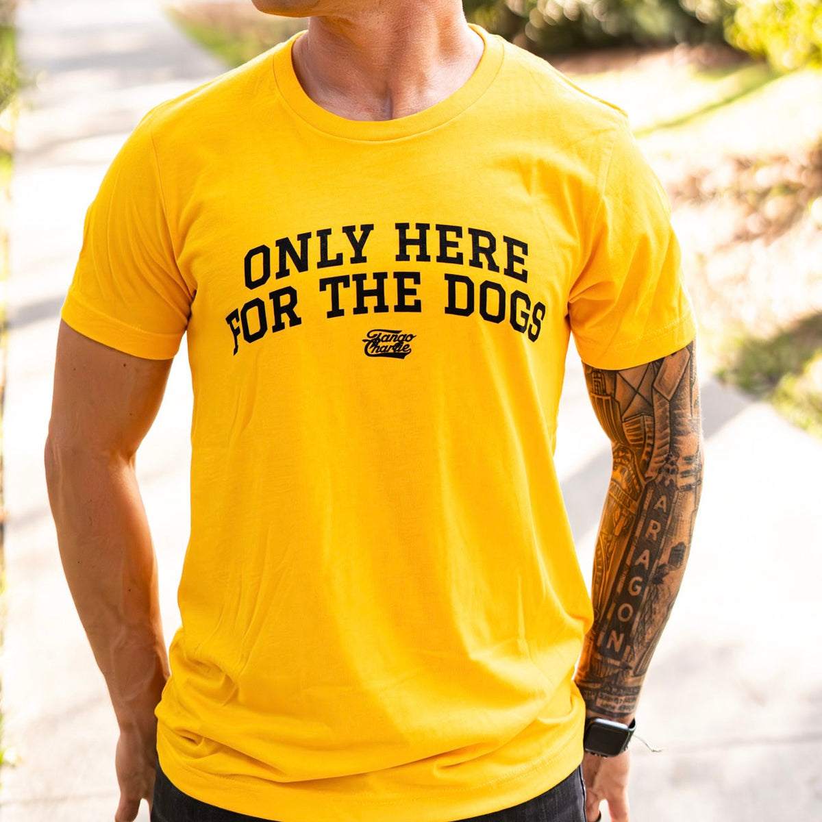 Only Here For The Dogs - tee by Tango Charlie Apparel