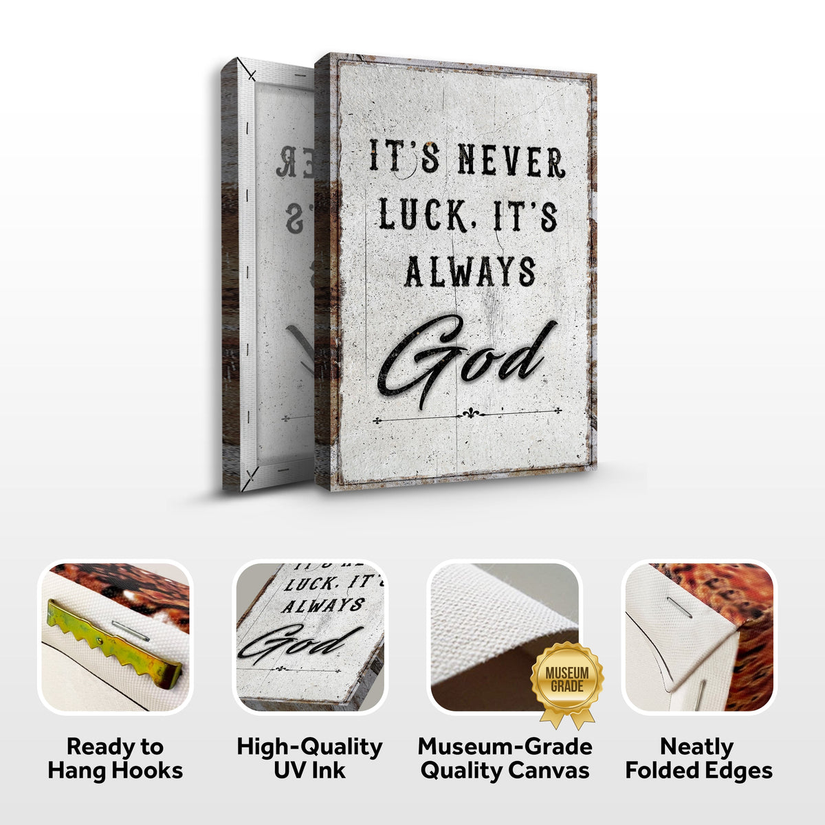 It's Never Luck, It's Always God Faith Wall Art by Tailored Canvases