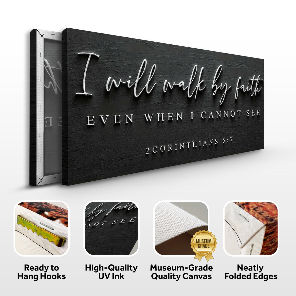 I Will Walk By Faith - 2 Corinthians 5:7 Faith Sign III by Tailored Canvases