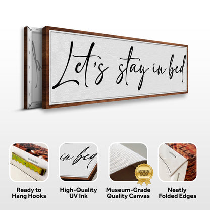 Let's Stay in Bed Bedroom Sign II by Tailored Canvases
