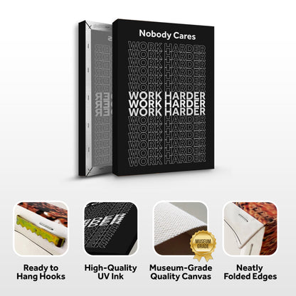 Work Harder Motivational Wall Sign by Tailored Canvases