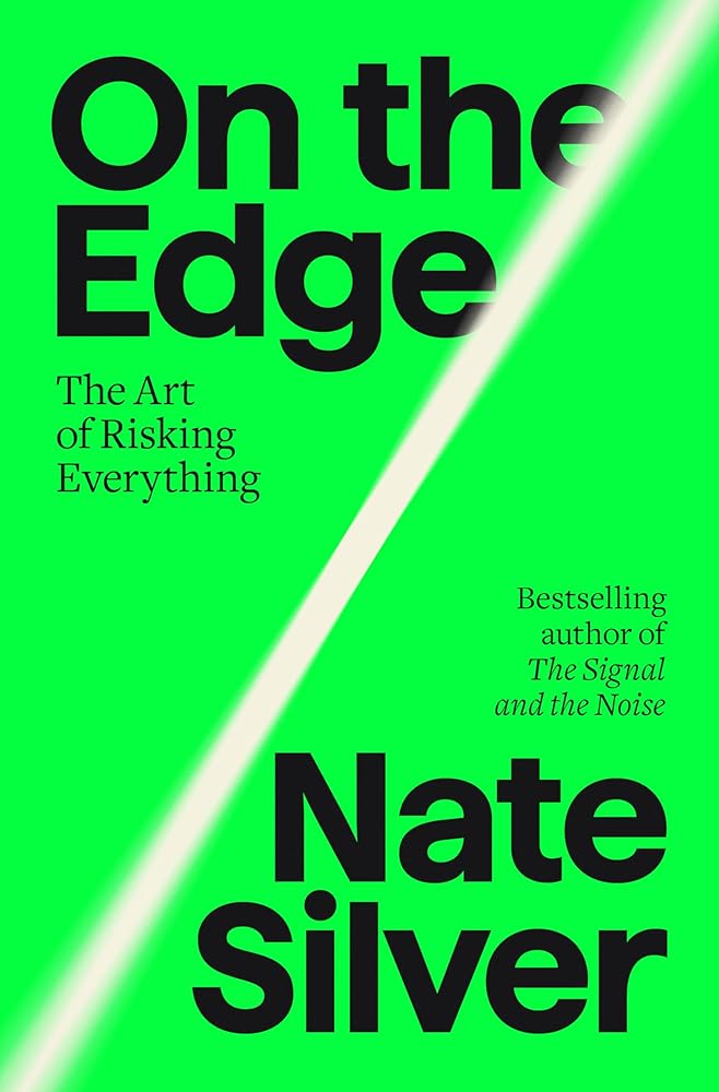 On the Edge: The Art of Risking Everything by Book Outpost
