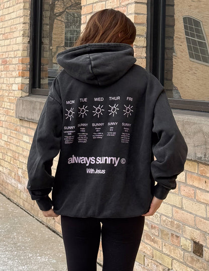 Always Sunny With Jesus Unisex Hoodie by Elevated Faith