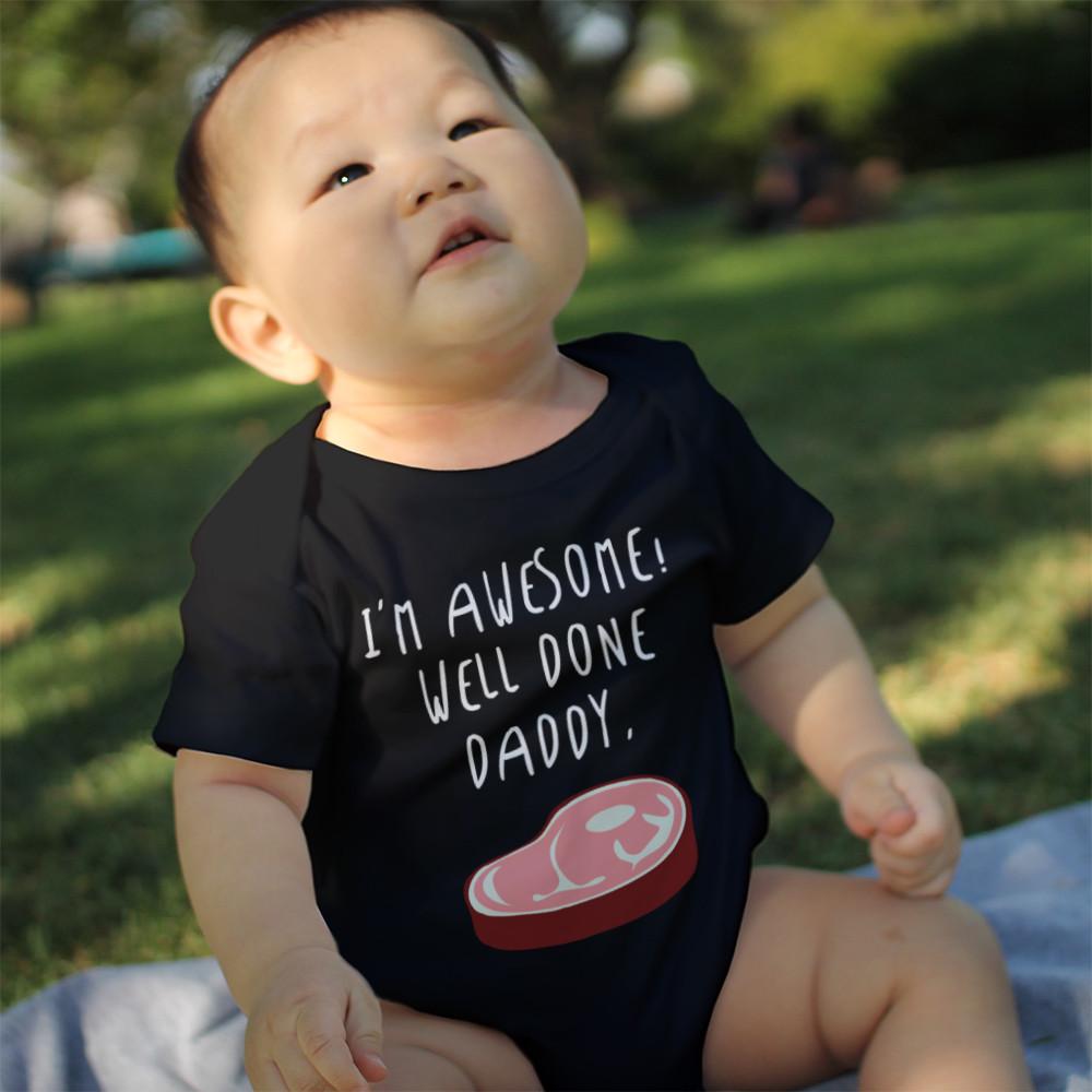 I'm Awesome Well Done Daddy Baby Onesie by Teal Tiger
