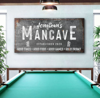 Good Times Man Cave Sign by Tailored Canvases