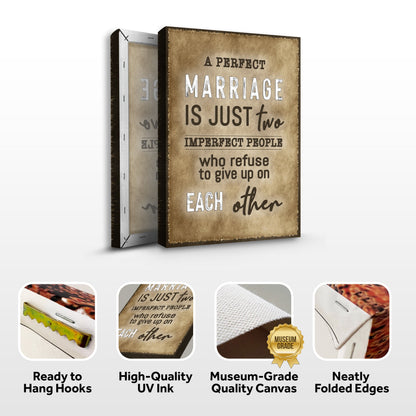 A Perfect Marriage Sign by Tailored Canvases