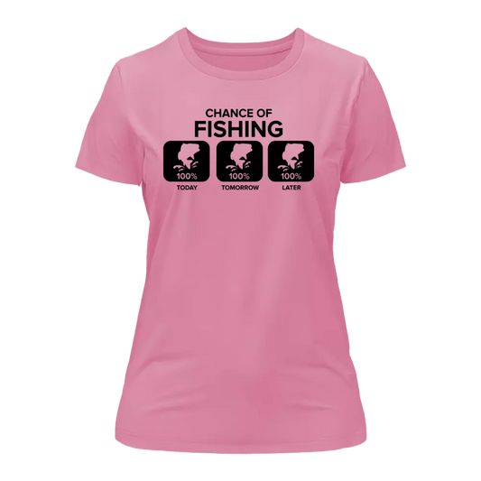 Chance of Fishing T-Shirt for Women by Outdoorzees