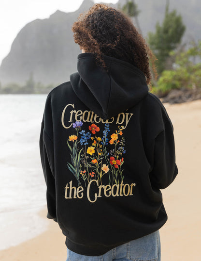 Created by the Creator Unisex Hoodie by Elevated Faith