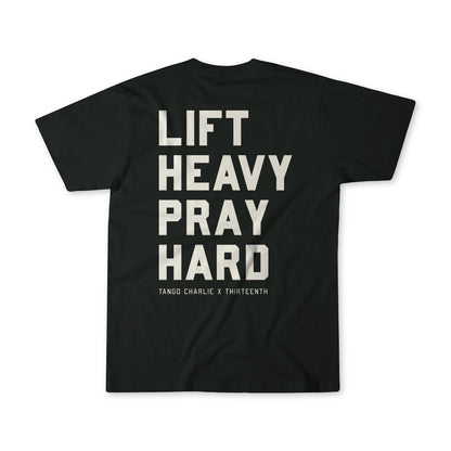 Lift Heavy. Pray Hard. - Black Tee by Tango Charlie Apparel