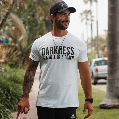 Darkness is a HELL of a Coach - White Edition Tee by Tango Charlie Apparel