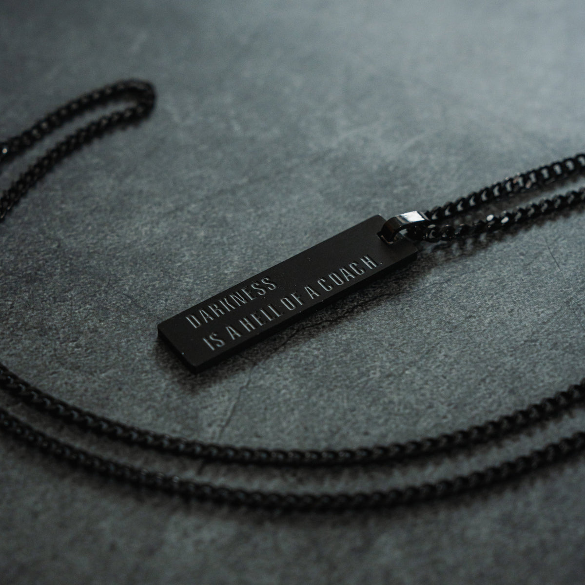 Darkness is a Hell of a Coach - Tag Necklace by Tango Charlie Apparel
