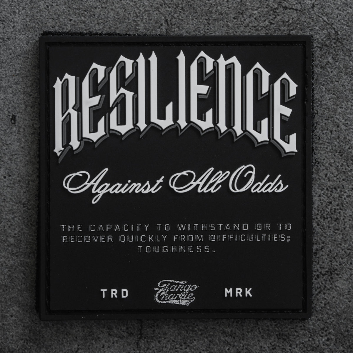Resilience - Patch by Tango Charlie Apparel