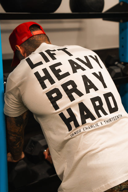 Lift Heavy. Pray Hard. - Tee by Tango Charlie Apparel